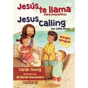 Jesús Te Llama Para Pequeñitos - Bilingüe -- Sarah Young